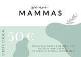 Chèque cadeau Nous sommes les mamans - WE ARE MAMMAS FRANCE